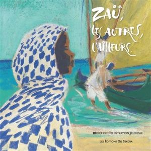 Zaü, les autres, l'ailleurs... - Zaü