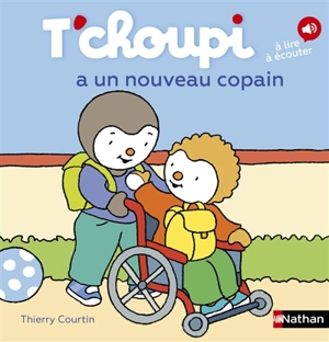 T'choupi a un nouveau copain - Thierry Courtin