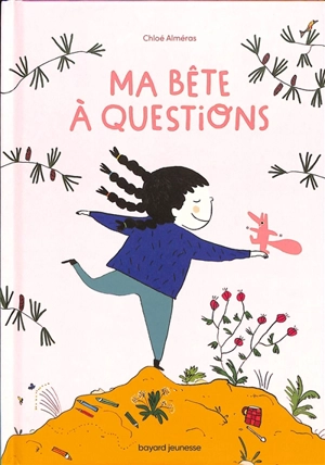 Ma bête à questions - Chloé Alméras