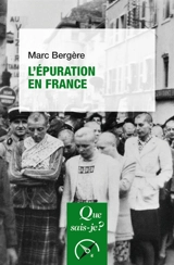 L'épuration en France - Marc Bergère