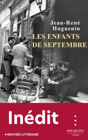 Les enfants de septembre - Jean-René Huguenin