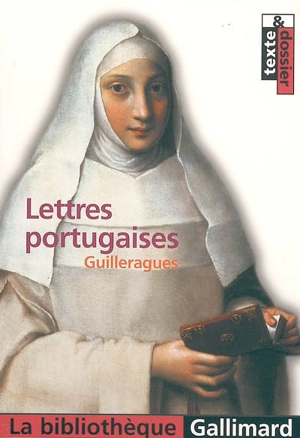 Lettres portugaises - Gabriel Joseph de Lavergne Guilleragues