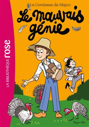 La comtesse de Ségur. Vol. 14. Le mauvais génie - Sophie de Ségur