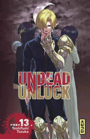 Undead Unluck. Vol. 13 - Yoshifumi Tozuka