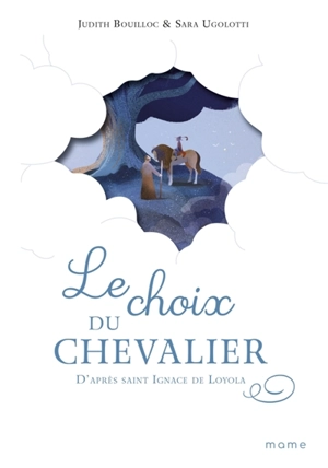 Le choix du chevalier - Judith Bouilloc