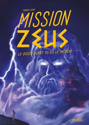 Mission Zeus - Fabien Clavel