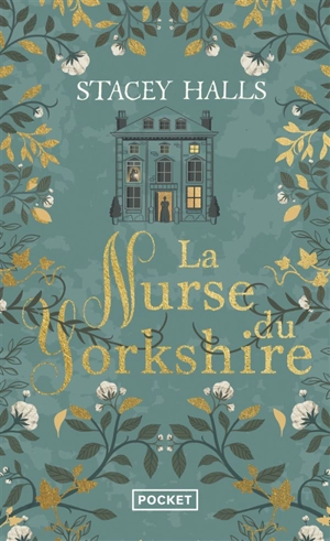 La nurse du Yorkshire - Stacey Halls