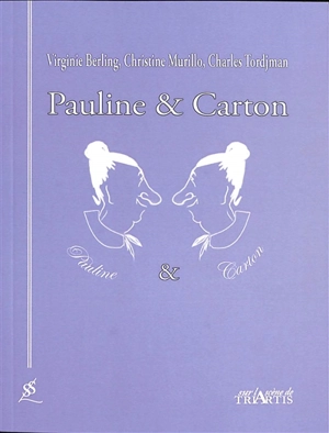 Pauline & Carton - Virginie Berling