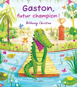 Gaston, futur champion ! - Bethany Christou