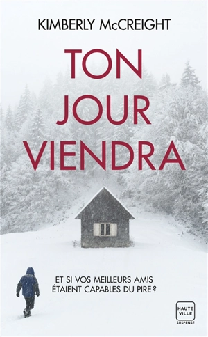 Ton jour viendra - Kimberly McCreight