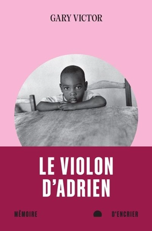 Le violon d'Adrien - Gary Victor