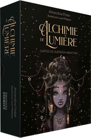 Alchimie de lumière : cartes de guérison vibratoire - Amandine Potier