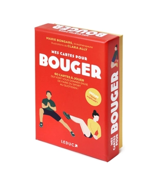 Mes cartes pour bouger : 60 cartes à jouer pour vous donner envie de faire du sport au quotidien ! - Marie Bongars