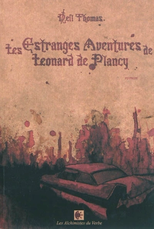 Les estranges aventures de Léonard de Plancy - Neil Thomas