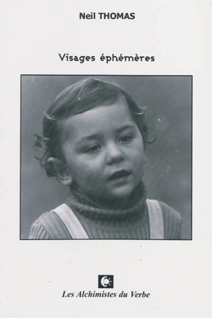 Visages éphémères - Neil Thomas