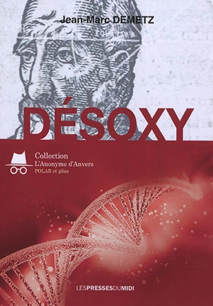 Désoxy - Jean-Marc Demetz