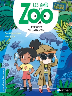 Les amis du zoo. Le secret du lamantin - Eva Grynszpan