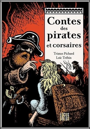 Contes des pirates et corsaires - Tristan Pichard