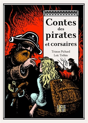 Contes des pirates et corsaires - Tristan Pichard