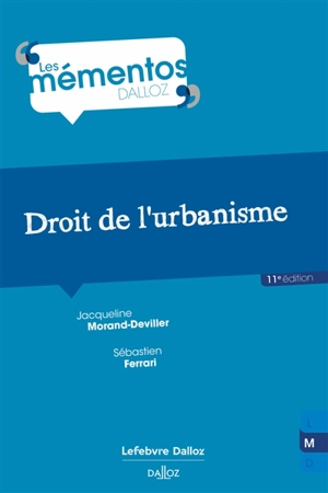 Droit de l'urbanisme - Jacqueline Morand-Deviller