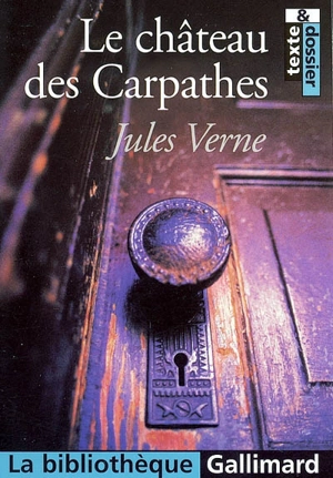 Le château des Carpathes - Jules Verne