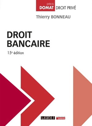 Droit bancaire - Thierry Bonneau