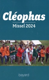 Cléophas : le missel des jeunes. Année 2024