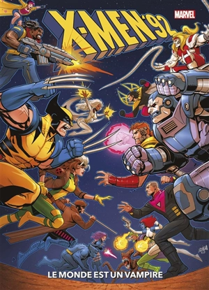 X-Men '92. Le monde est un vampire - Chris Sims