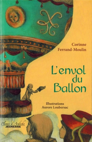 L'envol du ballon - Corinne Ferrand-Moulin