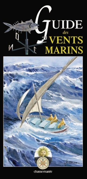 Guide des vents marins - François Vadon