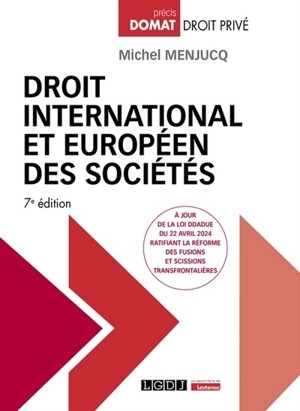 Droit international et européen des sociétés - Michel Menjucq