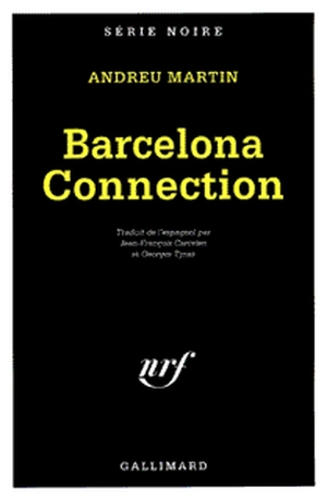 Barcelona connection - Andreu Martín