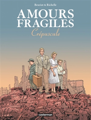 Amours fragiles. Vol. 9. Crépuscule - Philippe Richelle