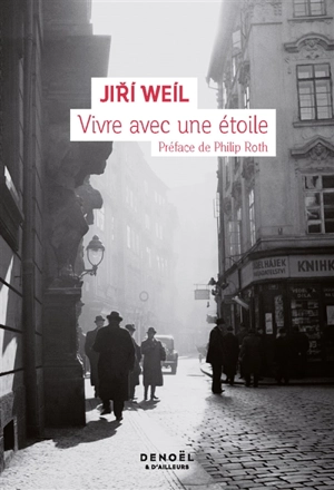 Vivre avec une étoile - Jiri Weil