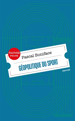 Géopolitique du sport - Pascal Boniface