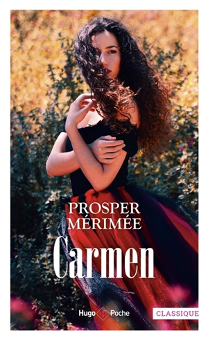 Carmen : nouvelle - Prosper Mérimée