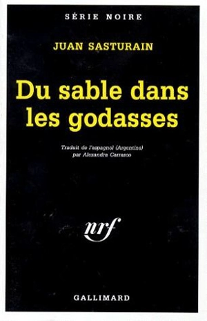 Du sable dans les godasses - Juan Sasturain