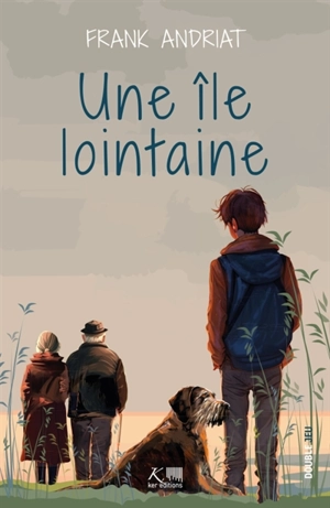 Une île lointaine - Frank Andriat