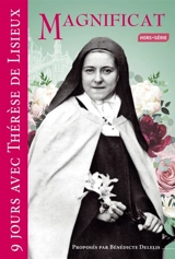 Magnificat, hors série, n° 86. 9 jours avec Thérèse de Lisieux