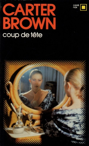 Coup de tête - Carter Brown