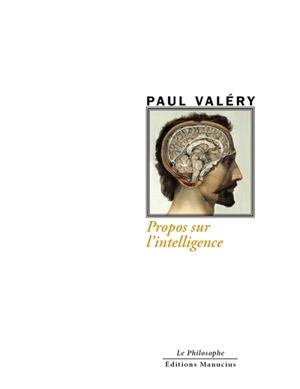 Propos sur l'intelligence - Paul Valéry