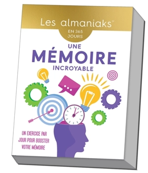 Une mémoire incroyable : en 365 jours : un exercice par jour pour booster votre mémoire - Nicole Masson