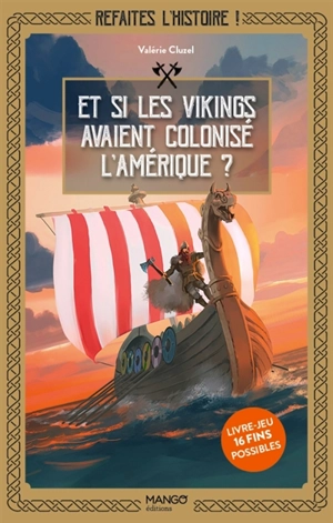 Et si les Vikings avaient colonisé l'Amérique ? - Valérie Cluzel