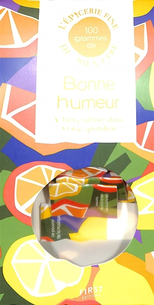 100 grammes de bonne humeur à faire infuser dans votre quotidien - Amélie Poggi