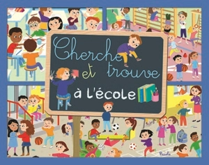 Cherche et trouve à l'école - Jana Goeprig