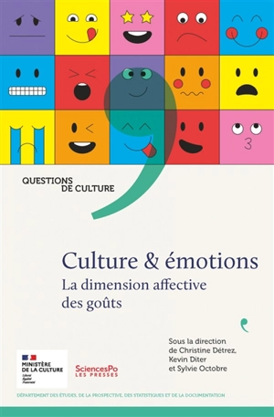 Culture & émotions : la dimension affective des goûts