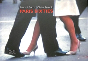 Paris sixties : photogrammes de films en 8-super 8 - Bernard Plossu