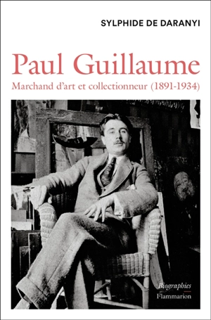 Paul Guillaume : marchand d'art et collectionneur (1891-1934) : biographie - Sylphide de Daranyi