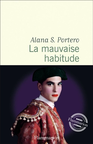 La mauvaise habitude - Alana S. Portero