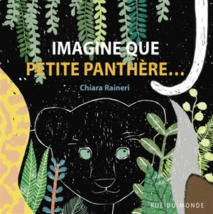 Imagine que Petite panthère... - Chiara Raineri